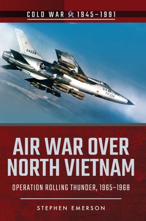 [Cold War 1945] • Air War Over North Vietnam